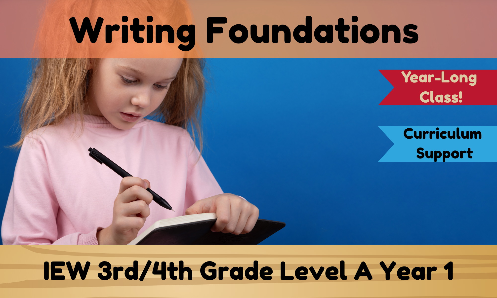 Writing Foundations (IEW)- Level A Year 1 3rd/4th
